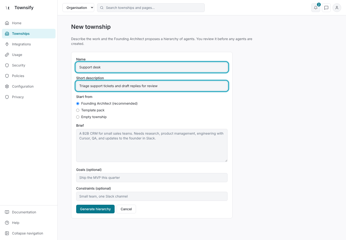 Step 2: A support desk township, named and described. Townsify console with illustrative data